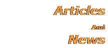 Text Box: Articles
 And
 News
