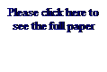 Text Box: Please click here to see the full paper
